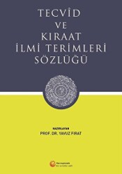 Tecvid ve Kıraat İlmi Terimleri Sözlüğü - 1