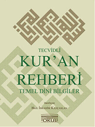 Tecvidli Kur`an Rehberi ve Temel Dini Bilgiler - 1