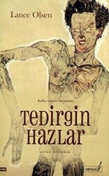 Tedirgin Hazlar - 1