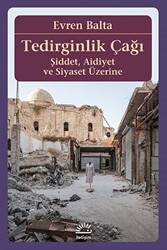 Tedirginlik Çağı - 1