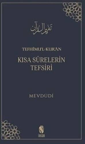 Tefhimu’l-Kur’an - Kısa Surelerin Tefsiri - 1