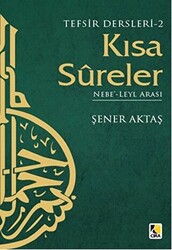 Tefsir Dersleri 2 : Kısa Sureler - 1