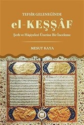 Tefsir Geleneğinde el-Keşşaf - 1