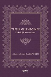 Tefsir Geleneğinde Psikolojik Yorumlama - 1