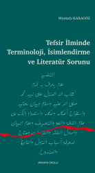 Tefsir İlminde Terminoloji, İsimlendirme ve Literatür Sorunu - Ankara Okulu Yayınları