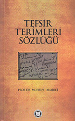 Tefsir Terimleri Sözlüğü - Marmara Üniversitesi İlahiyat Fakültesi Vakfı
