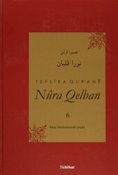 Tefsira Qur`ane Nura Qelban Cilt: 6 - 1