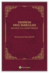 Tefsir`de Usul Farklılığı - 1