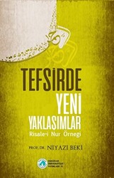 Tefsirde Yeni Yaklaşımlar - 1