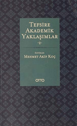 Tefsire Akademik Yaklaşımlar 2. Cilt - 1
