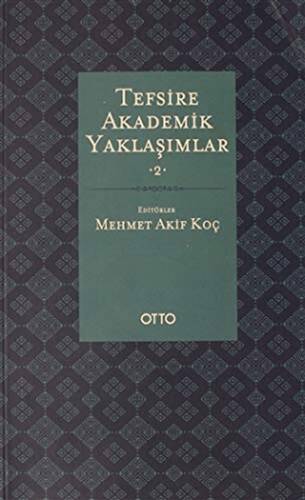 Tefsire Akademik Yaklaşımlar 2. Cilt - 1
