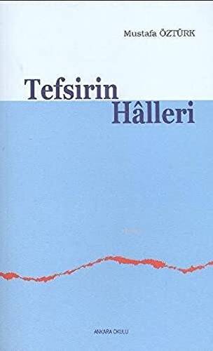 Tefsirin Halleri - 1