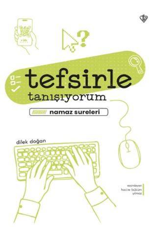 Tefsirle Tanışıyorum Namaz Sureleri - 1