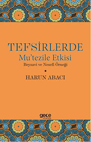 Tefsirlerde Mu’tezile Etkisi - 1