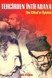 Tehcirden İntifadaya Ebu Cihad’ın Öyküsü - Belge Yayınları
