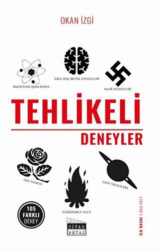 Tehlikeli Deneyler - 1