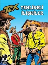 Tehlikeli İlişkiler - Tex Klasik 53 - 1