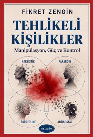 Tehlikeli Kişilikler - 1