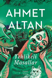 Tehlikeli Masallar - 1