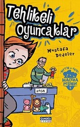 Tehlikeli Oyuncaklar - Metin ve Ekibi 1 - 1