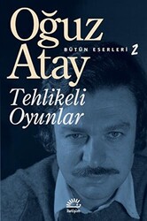 Tehlikeli Oyunlar - İletişim Yayınevi