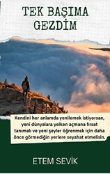 Tek Başıma Gezdim - 1