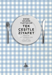 Tek Çeşitle Ziyafet - Yitik Ülke Yayınları