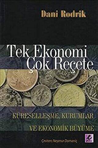 Tek Ekonomi Çok Reçete - 1