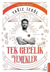 Tek Gecelik Yemekler - 1