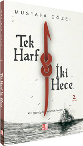 Tek Harf İki Hece - 1