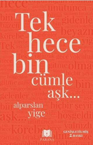 Tek Hece Bin Cümle Aşk… - 1