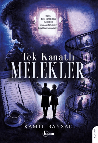 Tek Kanatlı Melekler - 1