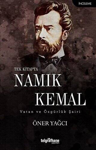 Tek Kitapta Namık Kemal - 1