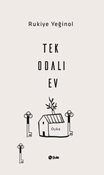 Tek Odalı Ev - 1