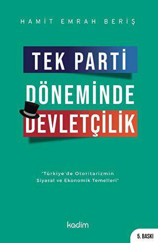 Tek Parti Döneminde Devletçilik - 1