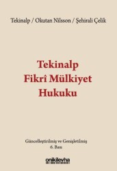 Tekinalp Fikri Mülkiyet Hukuku - On İki Levha Yayınları