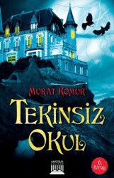 Tekinsiz Okul - Anatolia Kitap