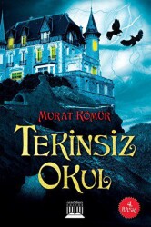 Tekinsiz Okul - 1