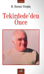 Tekirdede’den Önce - İzan Yayıncılık