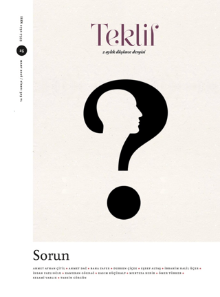 Teklif 2 Aylık Düşünce Dergisi Sayı: 25 Mart 2026 - 1