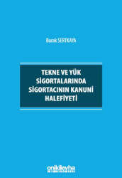 Tekne ve Yük Sigortalarında Sigortacının Kanuni Halefiyeti - 1