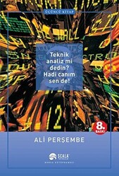 Teknik Analiz mi Dedin? Hadi Canım Sen de! Üçüncü Kitap - 1