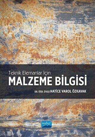 Teknik Elemanlar İçin Malzeme Bilgisi - 1