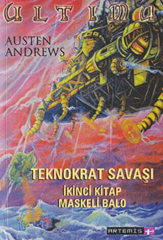 Teknokrat Savaşı Maskeli Balo 2. Kitap - 1