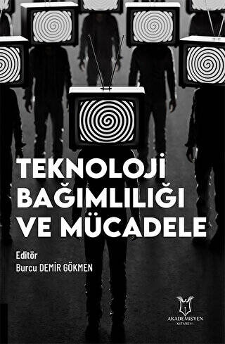 Teknoloji Bağımlılığı ve Mücadele - 1