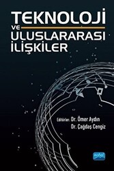 Teknoloji ve Uluslararası İlişkiler - 1