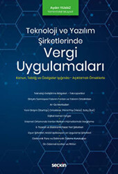 Teknoloji ve Yazılım Şirketlerinde Vergi Uygulamaları - 1