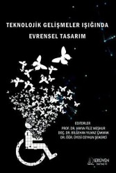 Teknolojik Gelişmeler Işığında Evrensel Tasarım - 1