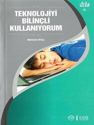 Teknolojiyi Bilinçli Kullanıyorum Ailem 8 - 1