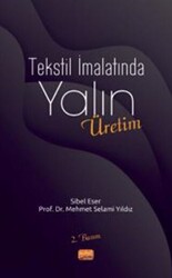 Tekstil İmalatında Yalın Üretim - Nobel Bilimsel Eserler